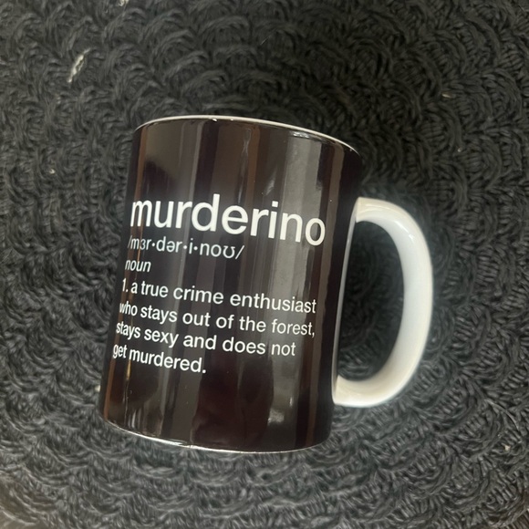 Other - My favorite Murder Murderino Mug